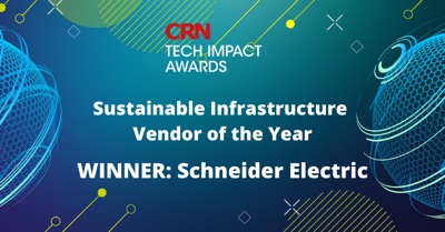 Schneider Electric печели отличието „Доставчик на годината на устойчива инфраструктура“ в конкурса CRN UK Tech Impact Awards