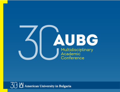 Мултидисциплинарна академична конференция очертава постиженията на Американския университет в България